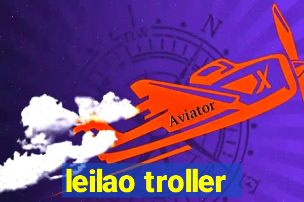 leilao troller